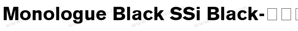 Monologue Black SSi Black字体转换